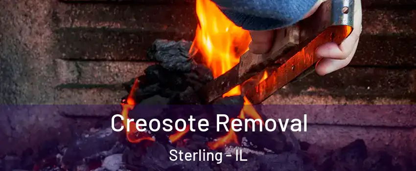  Creosote Removal Sterling - IL