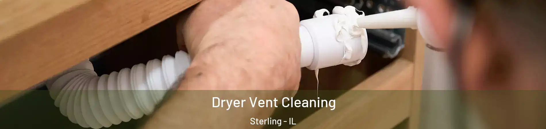  Dryer Vent Cleaning Sterling - IL