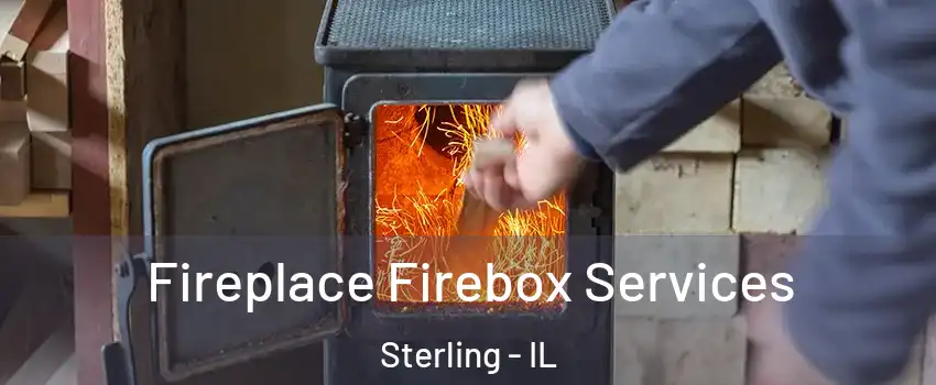  Fireplace Firebox Services Sterling - IL
