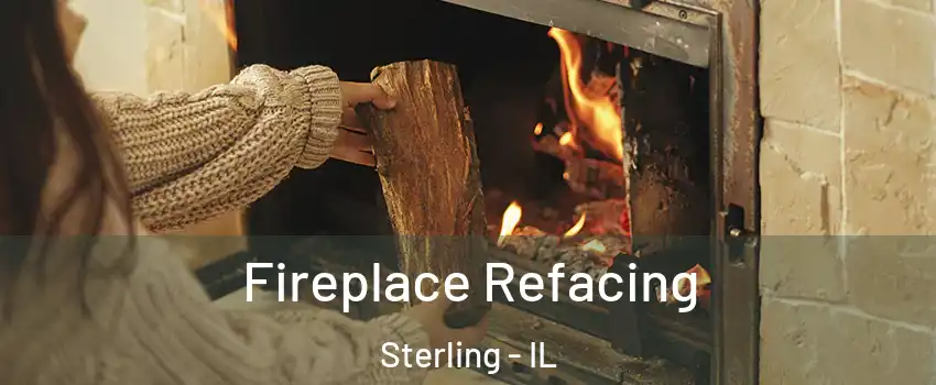  Fireplace Refacing Sterling - IL