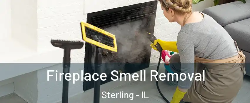  Fireplace Smell Removal Sterling - IL