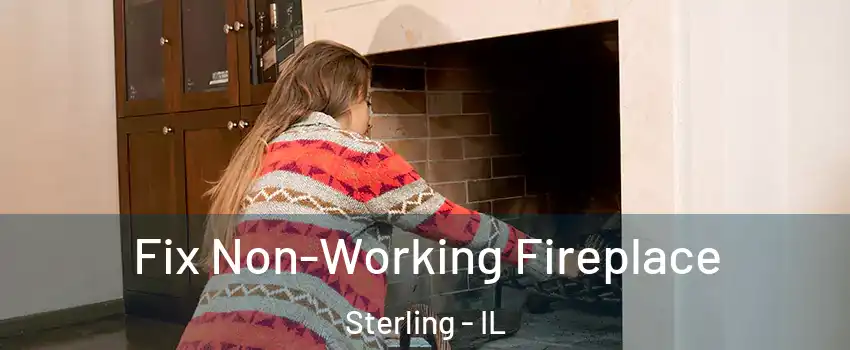  Fix Non-Working Fireplace Sterling - IL