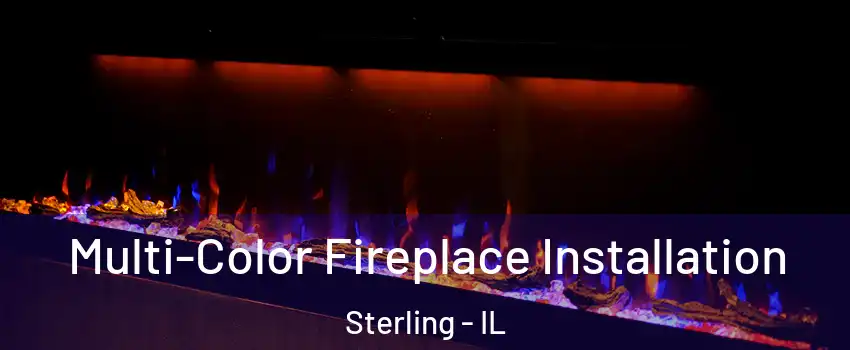  Multi-Color Fireplace Installation Sterling - IL